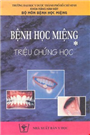 Bệnh học miệng - triệu chứng học